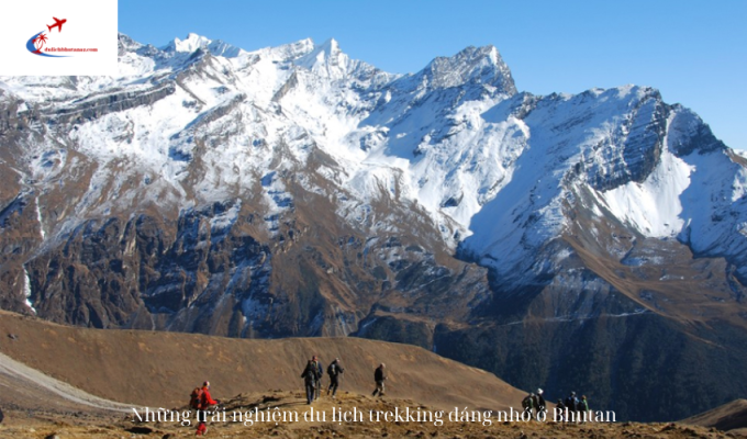 Những trải nghiệm du lịch trekking đáng nhớ ở Bhutan